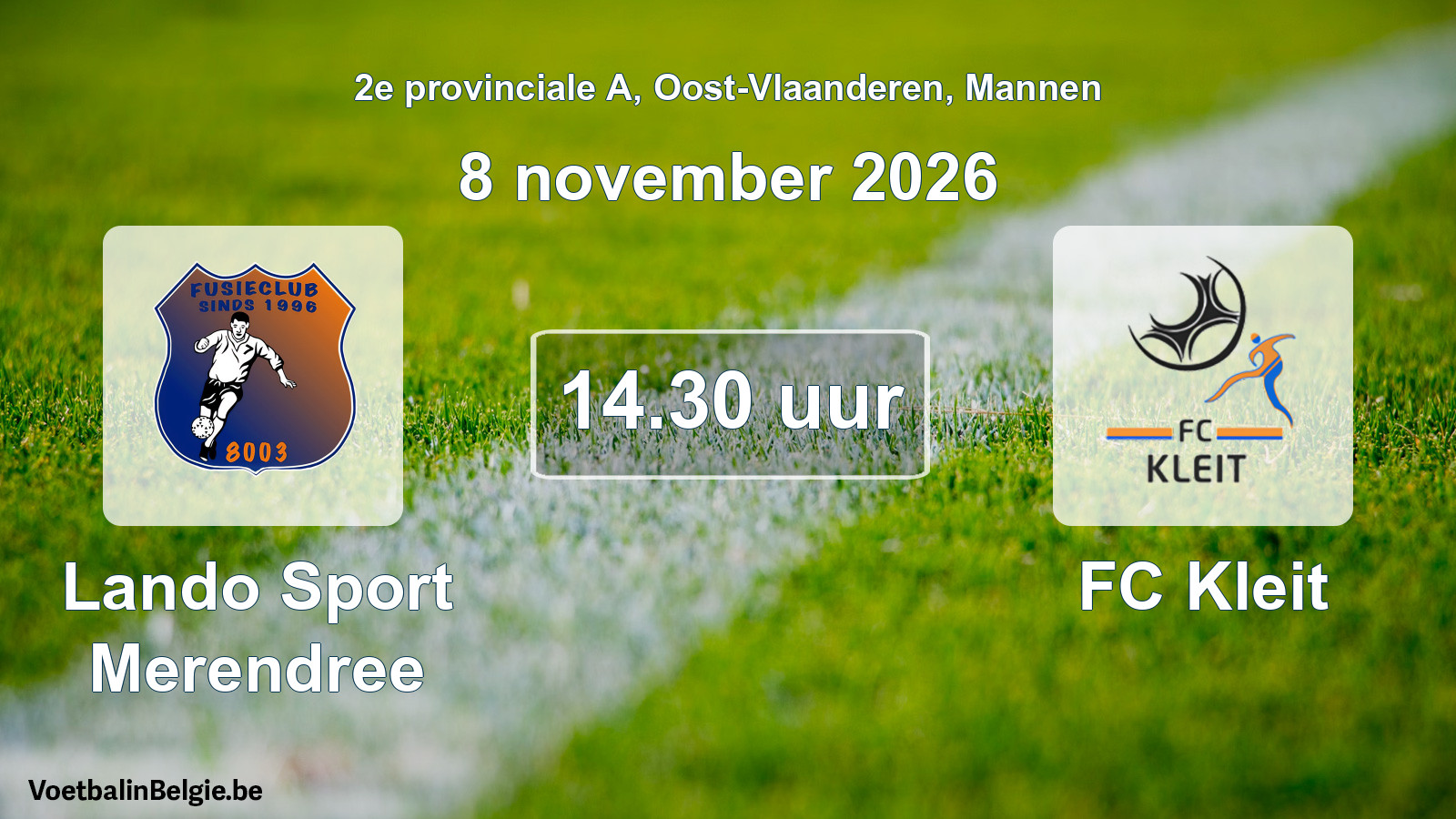 Geplande wedstrijd mannenvoetbal: Lando Sport Merendree - FC Kleit (8 november 2026)