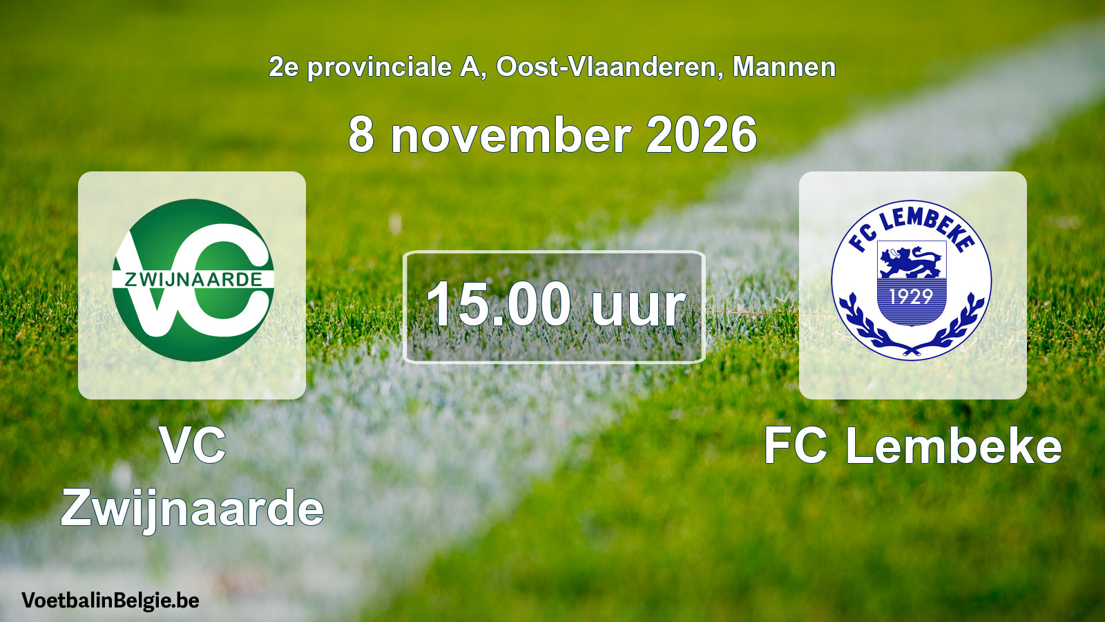 Geplande wedstrijd mannenvoetbal: VC Zwijnaarde - FC Lembeke (8 november 2026)