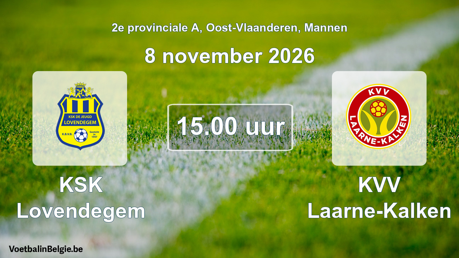 Geplande wedstrijd mannenvoetbal: KSK Lovendegem - KVV Laarne-Kalken (8 november 2026)