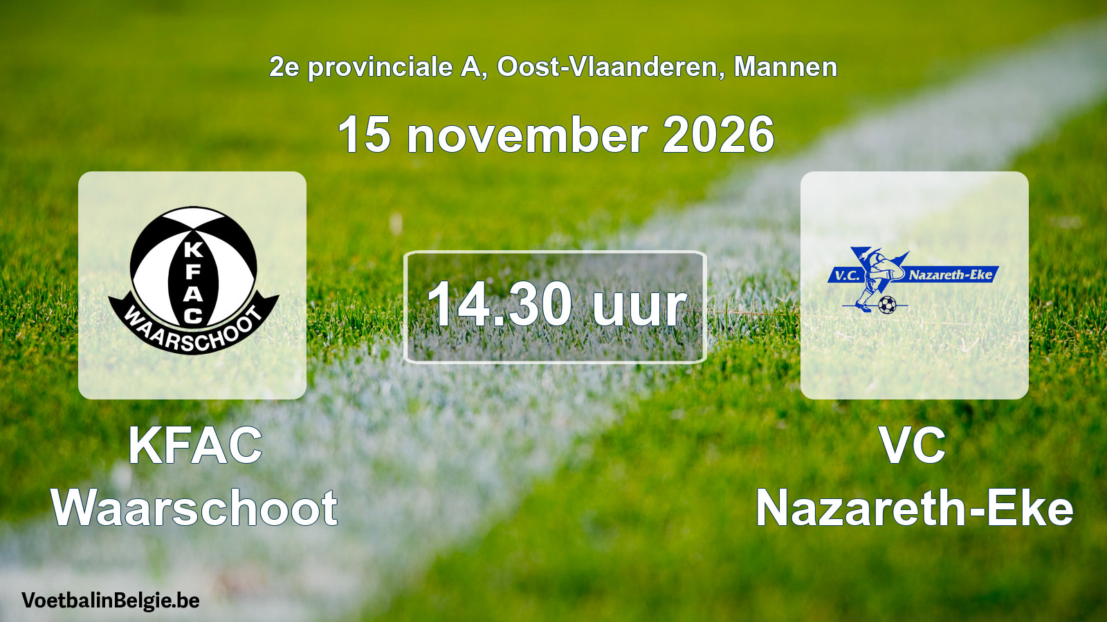 Geplande wedstrijd mannenvoetbal: KFAC Waarschoot - VC Nazareth-Eke (15 november 2026)