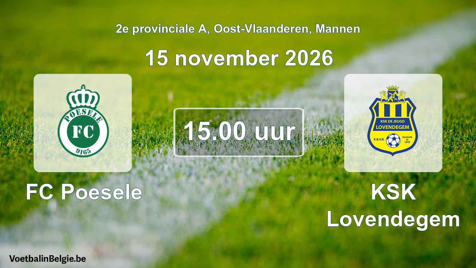 Geplande wedstrijd mannenvoetbal: FC Poesele - KSK Lovendegem (15 november 2026)