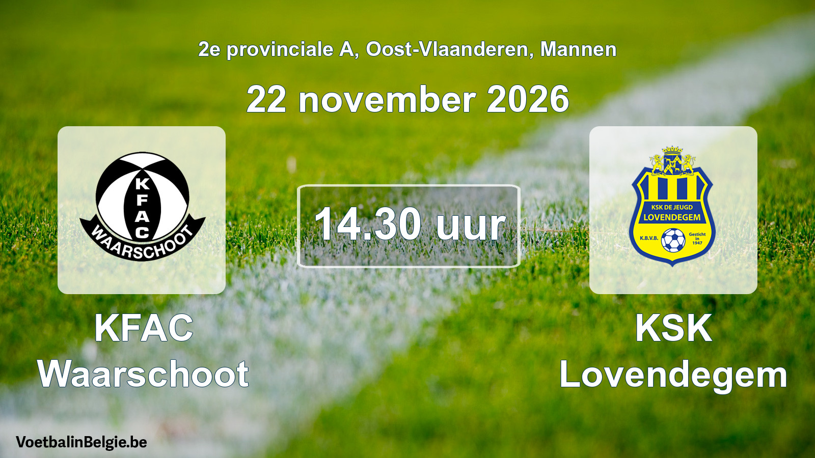 Geplande wedstrijd mannenvoetbal: KFAC Waarschoot - KSK Lovendegem (22 november 2026)