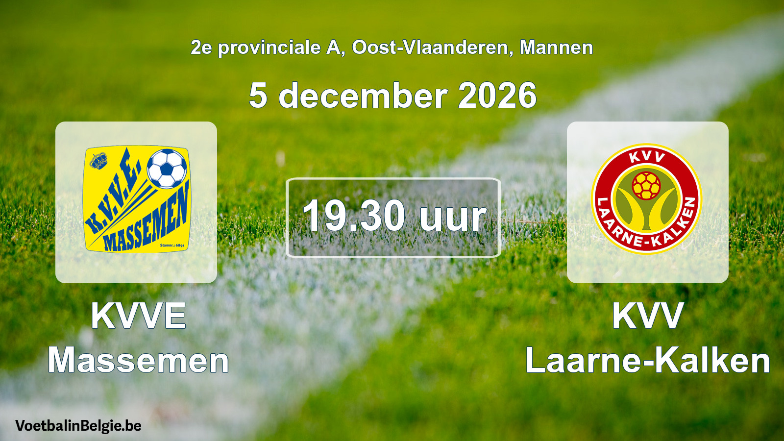 Geplande wedstrijd mannenvoetbal: KVVE Massemen - KVV Laarne-Kalken (5 december 2026)