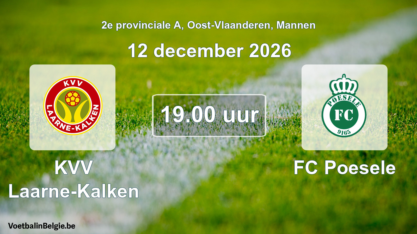 Geplande wedstrijd mannenvoetbal: KVV Laarne-Kalken - FC Poesele (12 december 2026)