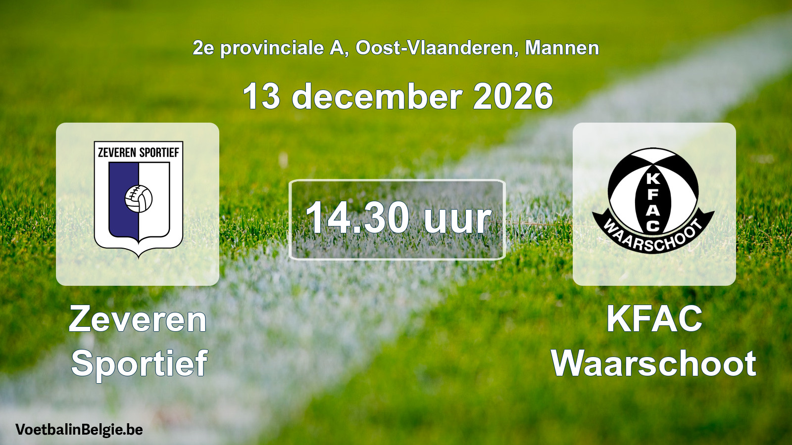 Geplande wedstrijd mannenvoetbal: Zeveren Sportief - KFAC Waarschoot (13 december 2026)