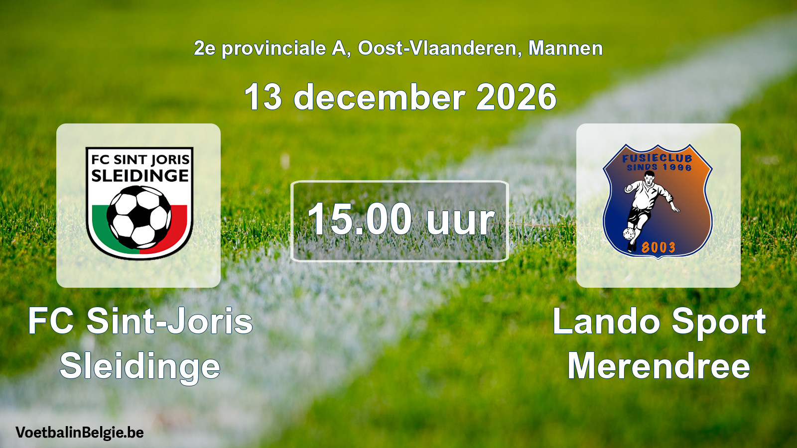 Geplande wedstrijd mannenvoetbal: FC Sint-Joris Sleidinge - Lando Sport Merendree (13 december 2026)