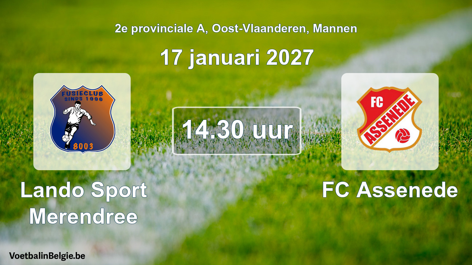 Geplande wedstrijd mannenvoetbal: Lando Sport Merendree - FC Assenede (17 januari 2027)