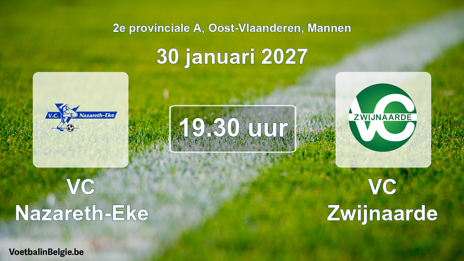 Geplande wedstrijd mannenvoetbal: VC Nazareth-Eke - VC Zwijnaarde (30 januari 2027)