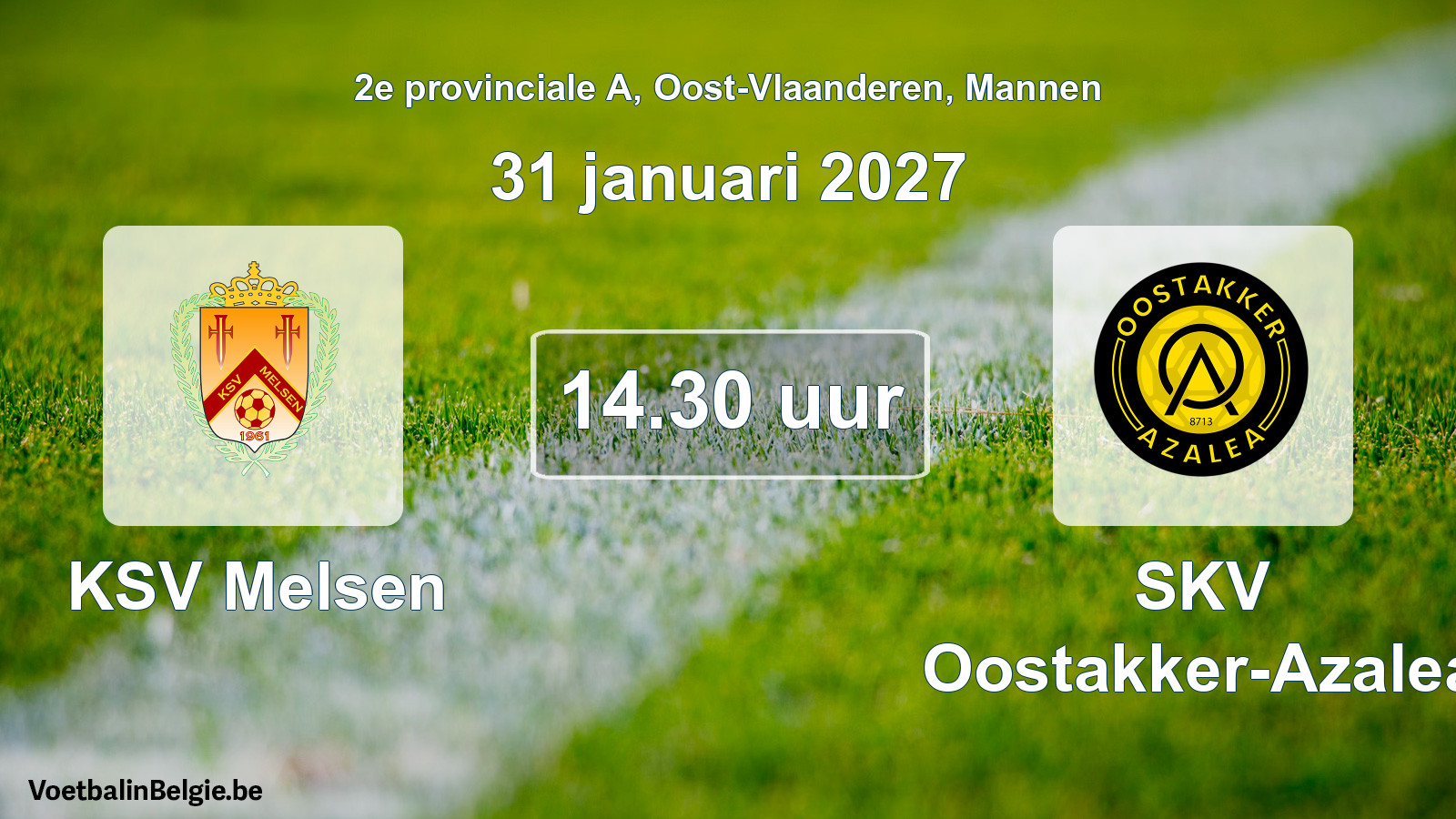 Geplantes Spiel männer-Fußball: KSV Melsen - SKV Oostakker-Azalea (31 Januar 2027)