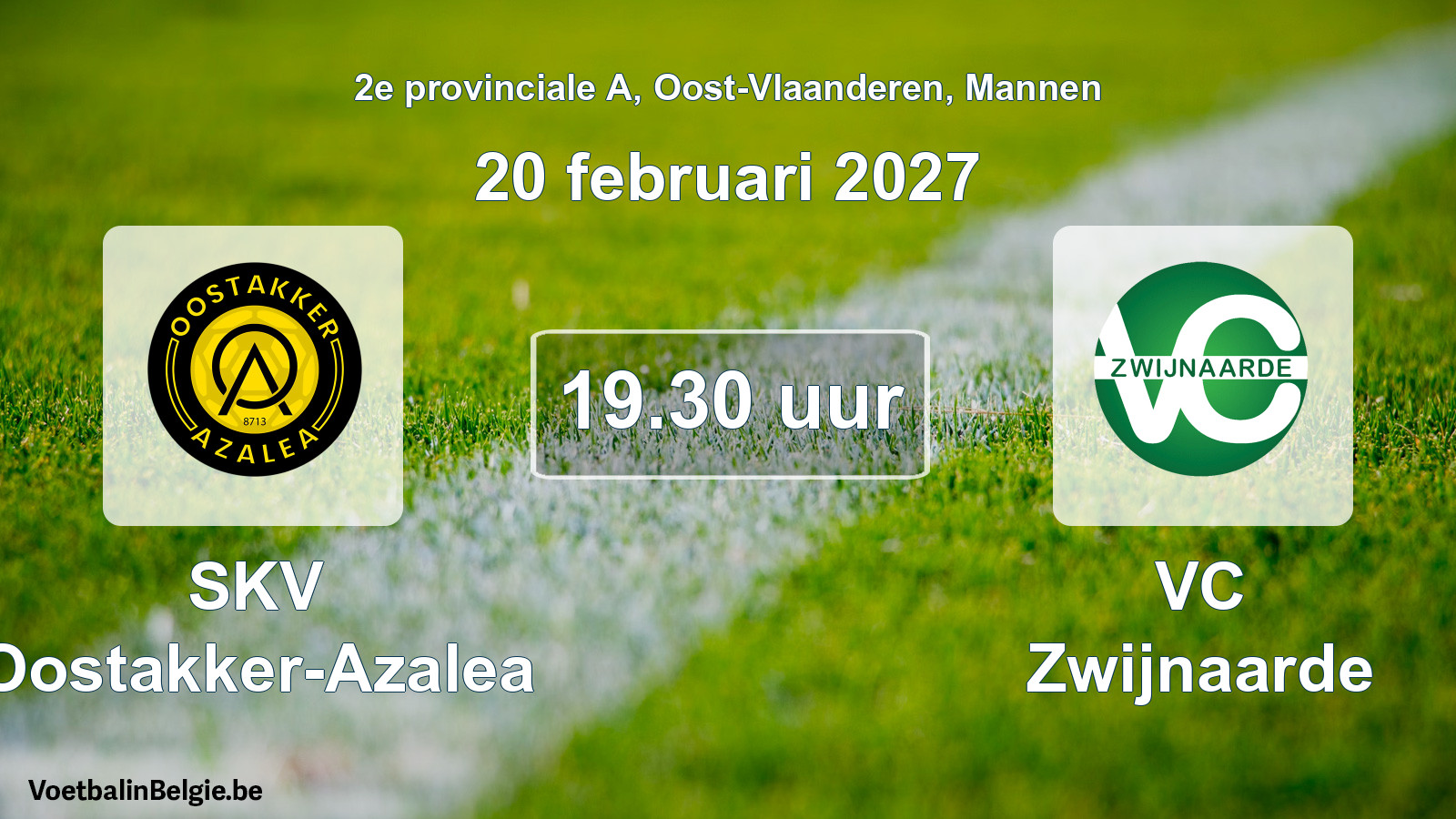 Geplande wedstrijd mannenvoetbal: SKV Oostakker-Azalea - VC Zwijnaarde (20 februari 2027)