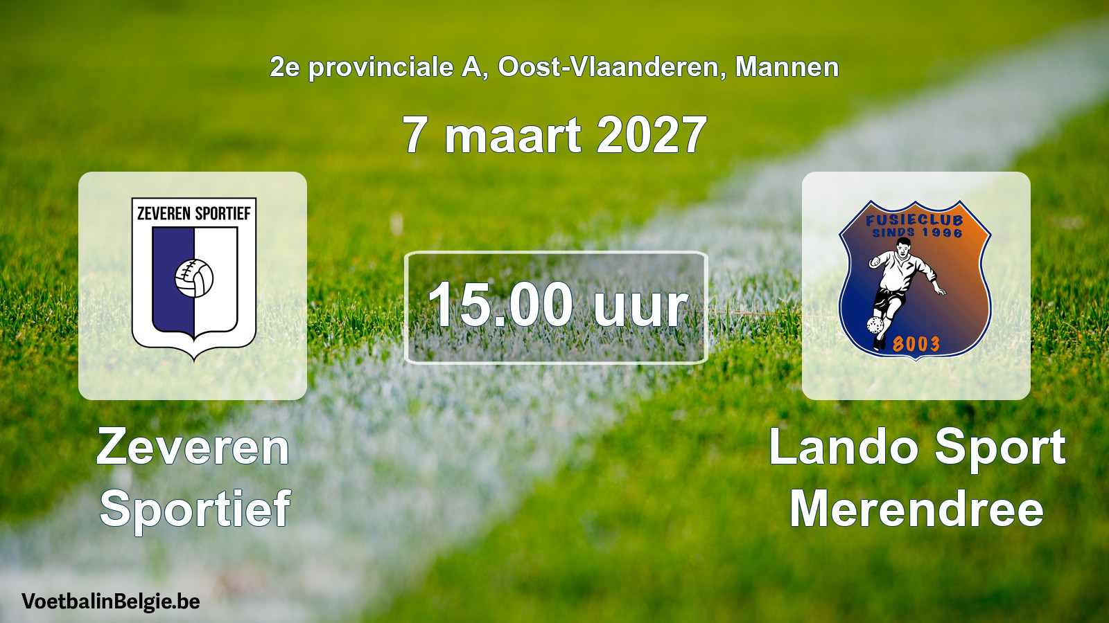 Geplande wedstrijd mannenvoetbal: Zeveren Sportief - Lando Sport Merendree (7 maart 2027)