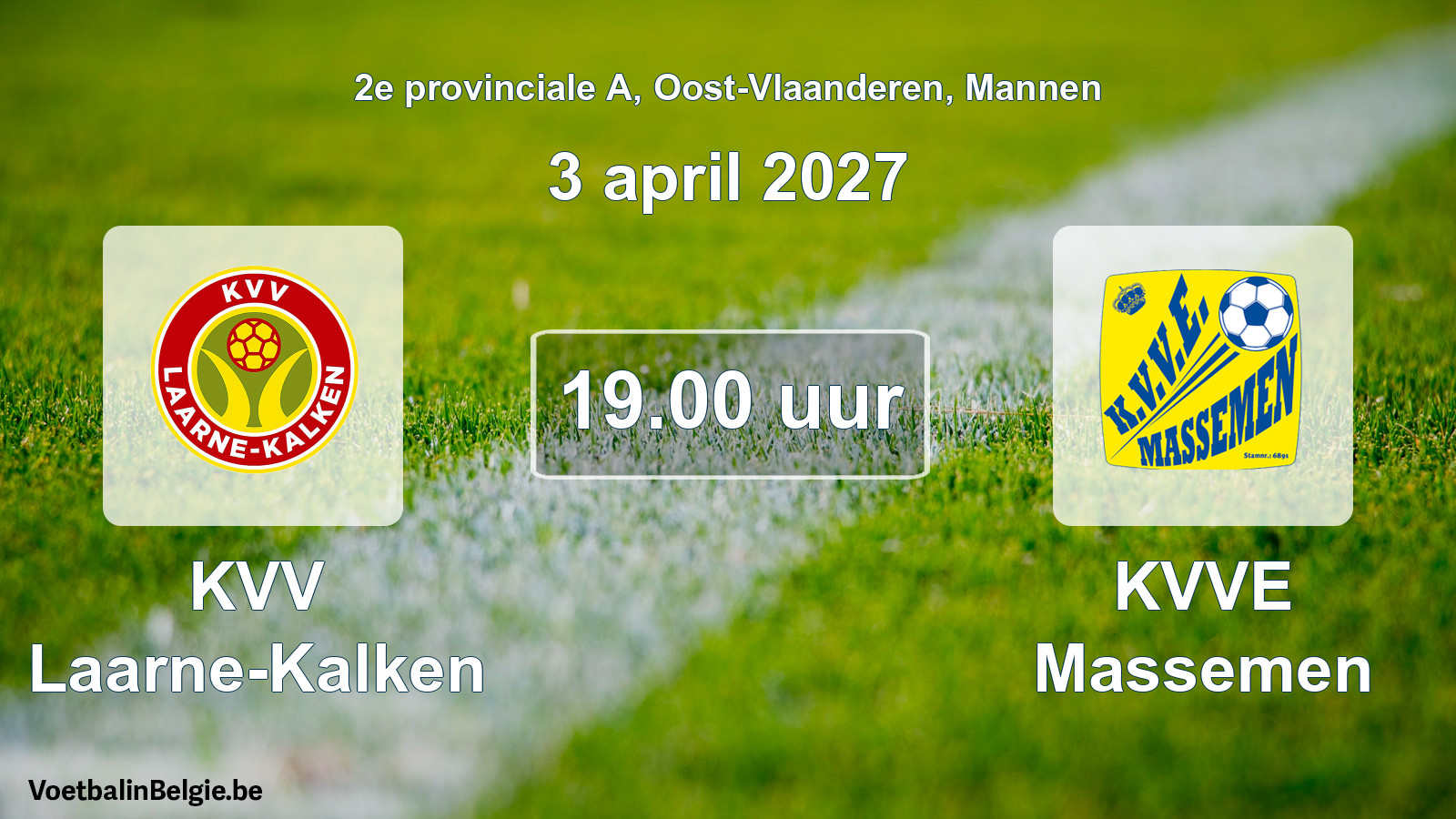 Match prévu football hommes: KVV Laarne-Kalken - KVVE Massemen (3 avril 2027)