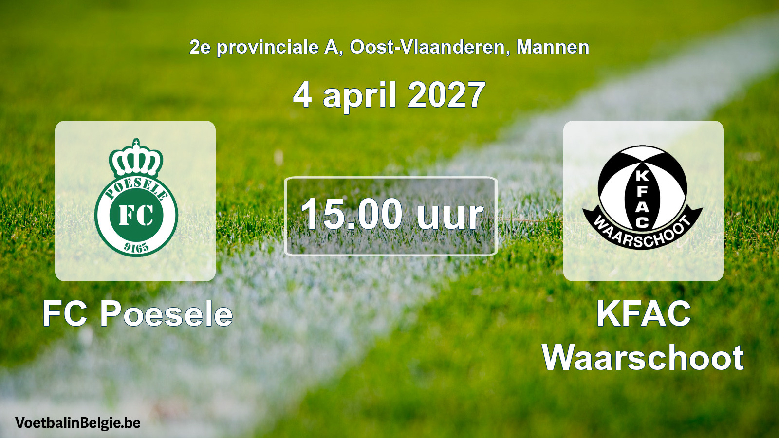 Geplande wedstrijd mannenvoetbal: FC Poesele - KFAC Waarschoot (4 april 2027)