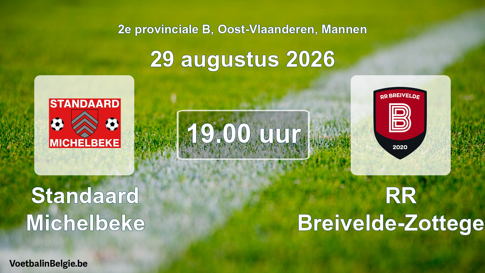 Geplande wedstrijd mannenvoetbal: Standaard Michelbeke - RR Breivelde-Zottegem (29 augustus 2026)