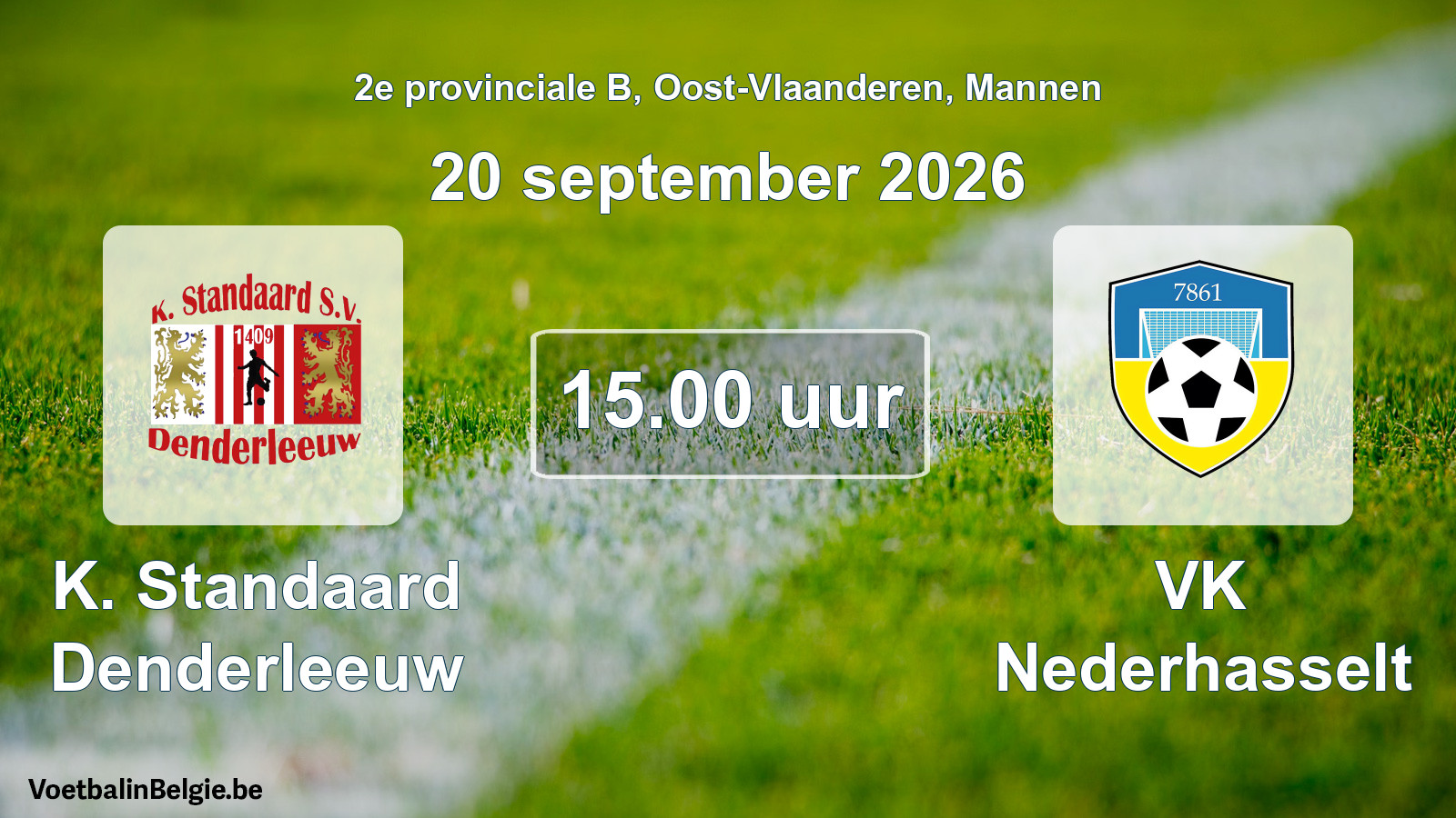 Geplande wedstrijd mannenvoetbal: K. Standaard Denderleeuw - VK Nederhasselt (20 september 2026)