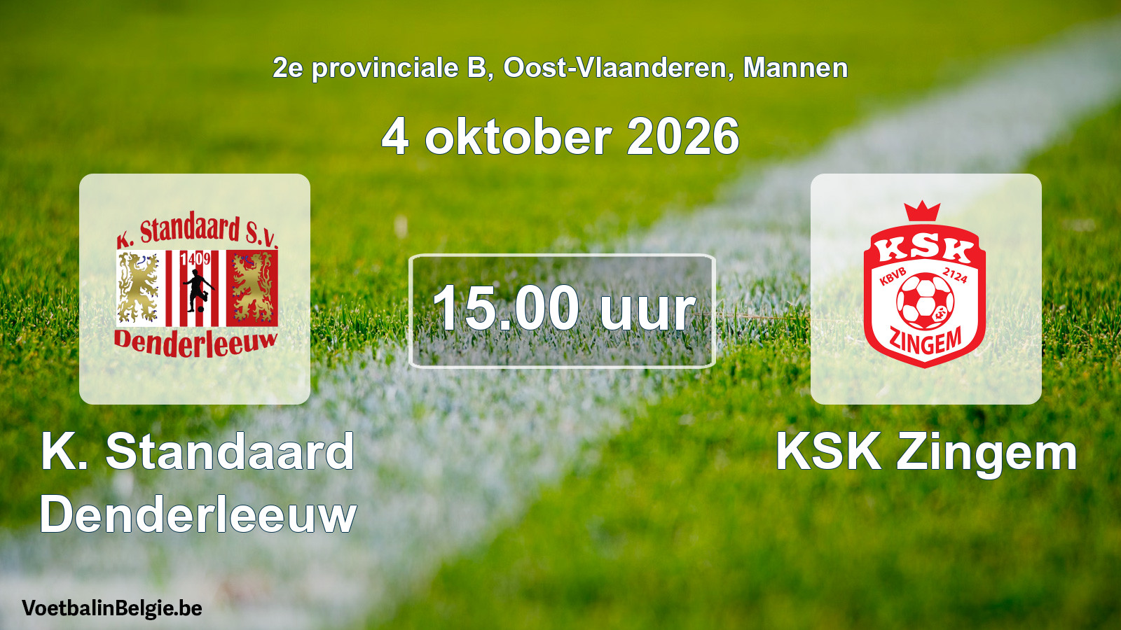 Geplande wedstrijd mannenvoetbal: K. Standaard Denderleeuw - KSK Zingem (4 oktober 2026)