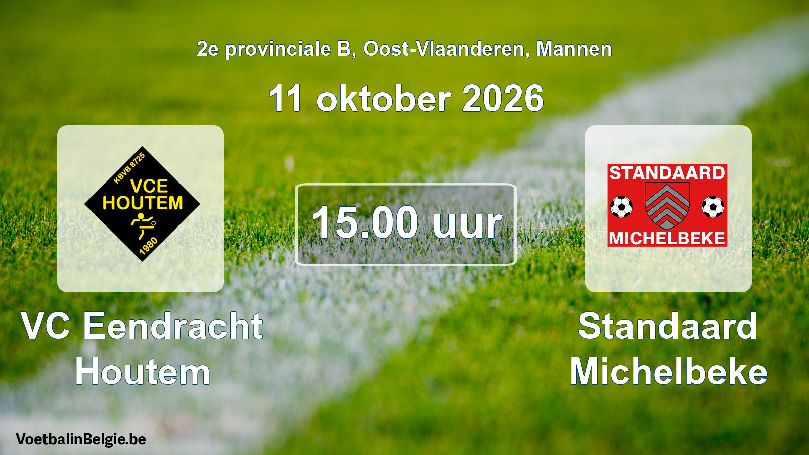 Geplande wedstrijd mannenvoetbal: VC Eendracht Houtem - Standaard Michelbeke (11 oktober 2026)
