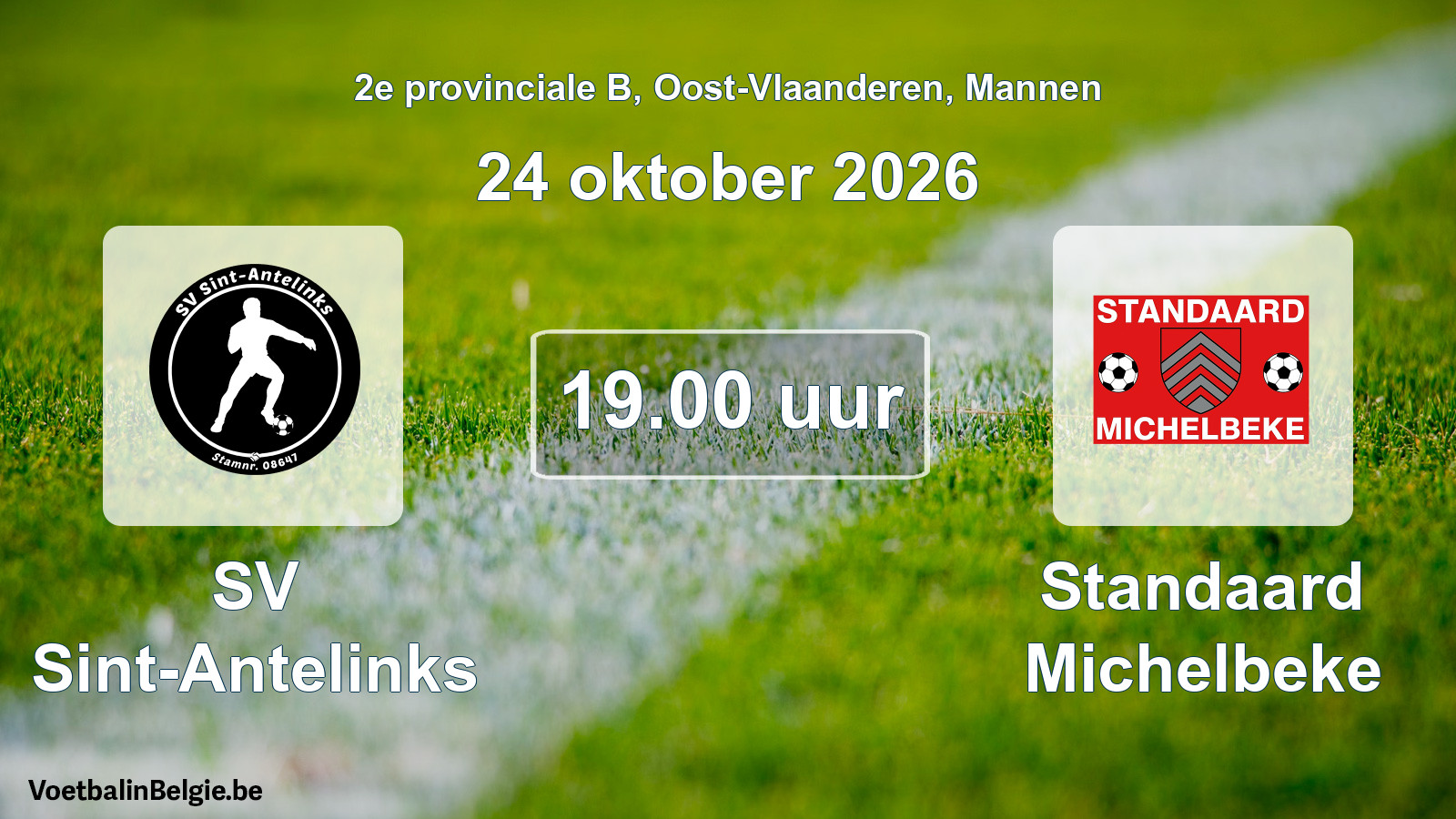 Scheduled match men football: SV Sint-Antelinks - Standaard Michelbeke (24 October 2026)