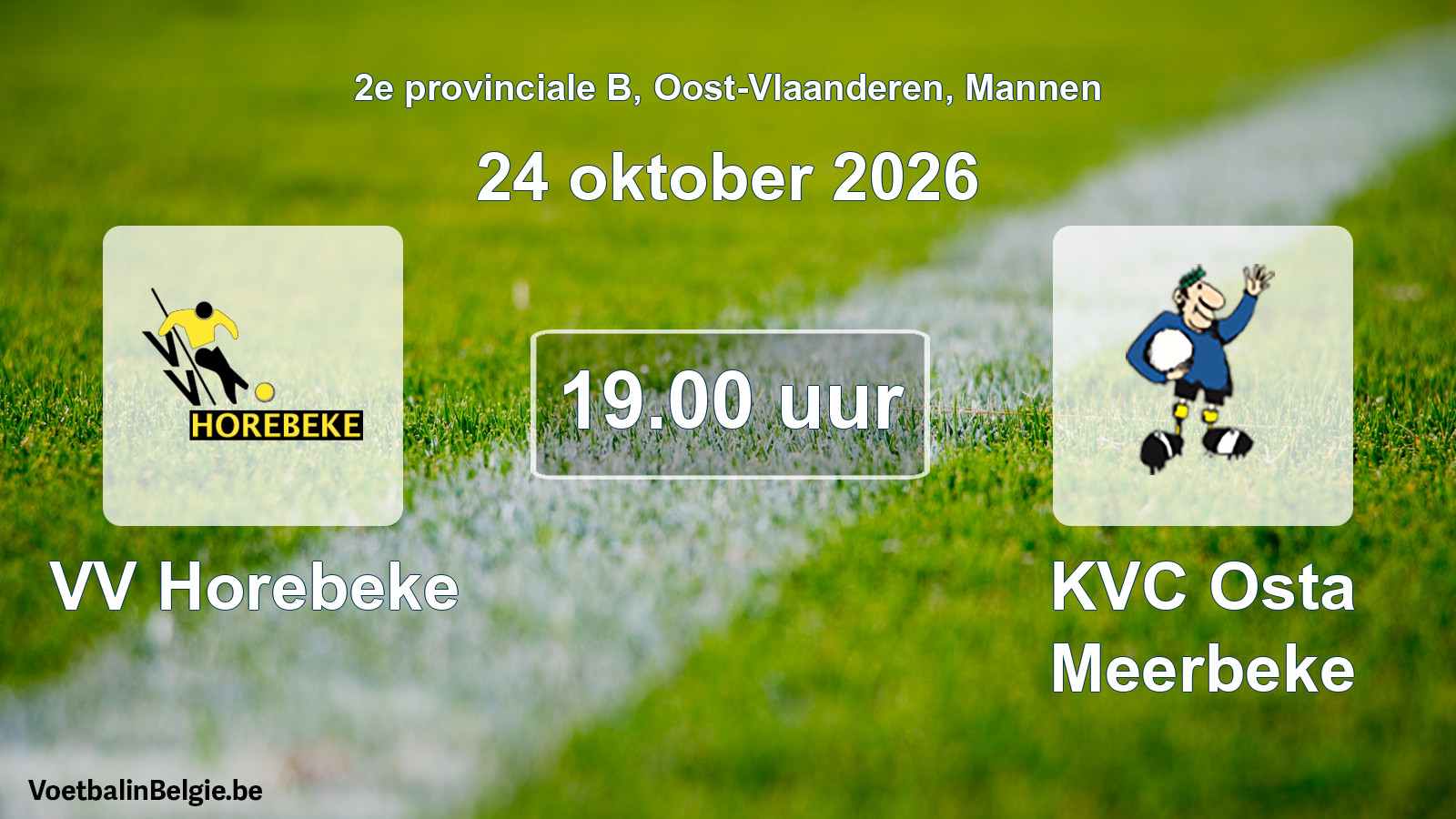 Geplande wedstrijd mannenvoetbal: VV Horebeke - KVC Osta Meerbeke (24 oktober 2026)