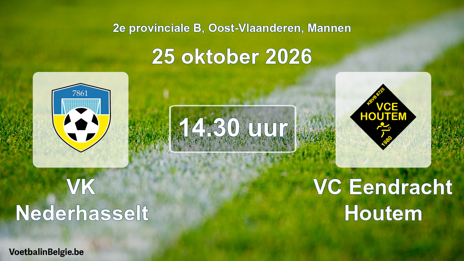 Geplande wedstrijd mannenvoetbal: VK Nederhasselt - VC Eendracht Houtem (25 oktober 2026)