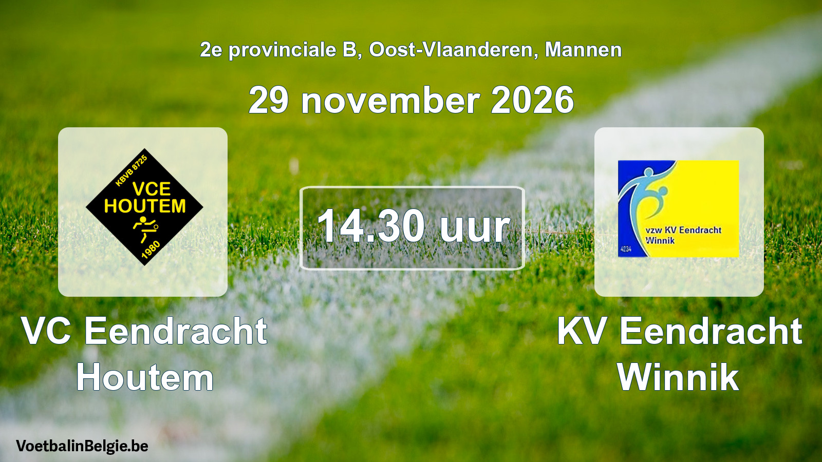 Geplande wedstrijd mannenvoetbal: VC Eendracht Houtem - KV Eendracht Winnik (29 november 2026)