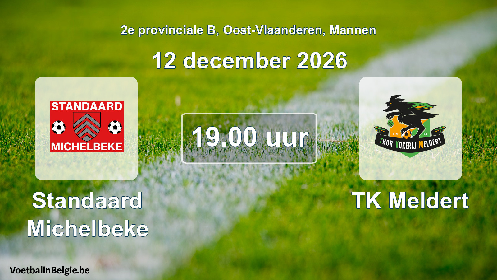 Geplande wedstrijd mannenvoetbal: Standaard Michelbeke - TK Meldert (12 december 2026)
