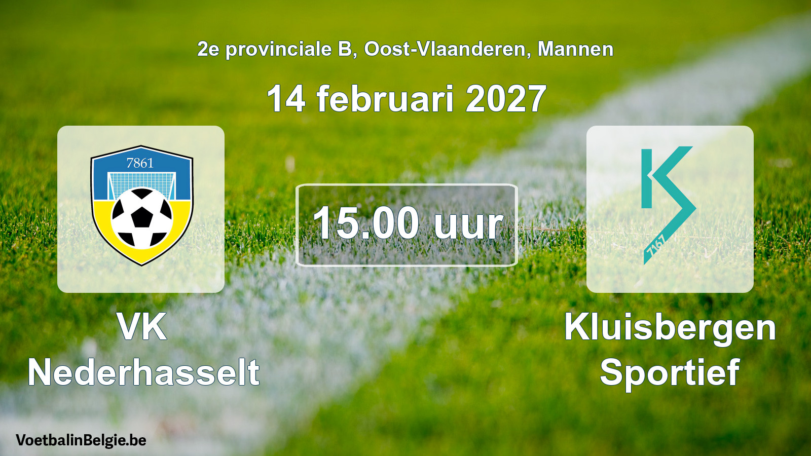 Geplande wedstrijd mannenvoetbal: VK Nederhasselt - Kluisbergen Sportief (14 februari 2027)