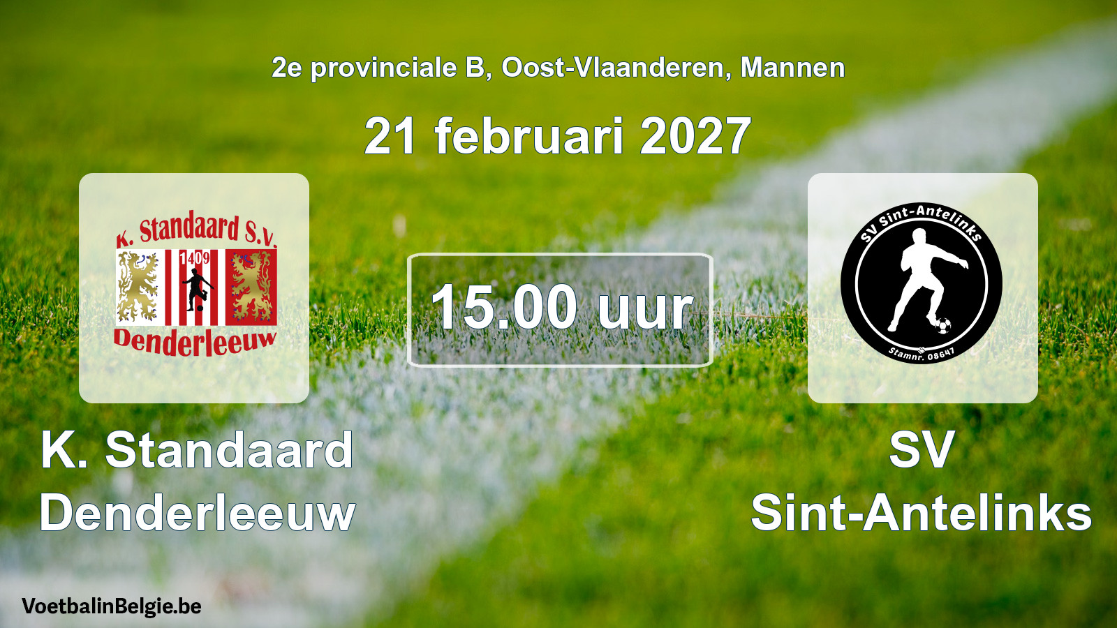 Geplande wedstrijd mannenvoetbal: K. Standaard Denderleeuw - SV Sint-Antelinks (21 februari 2027)