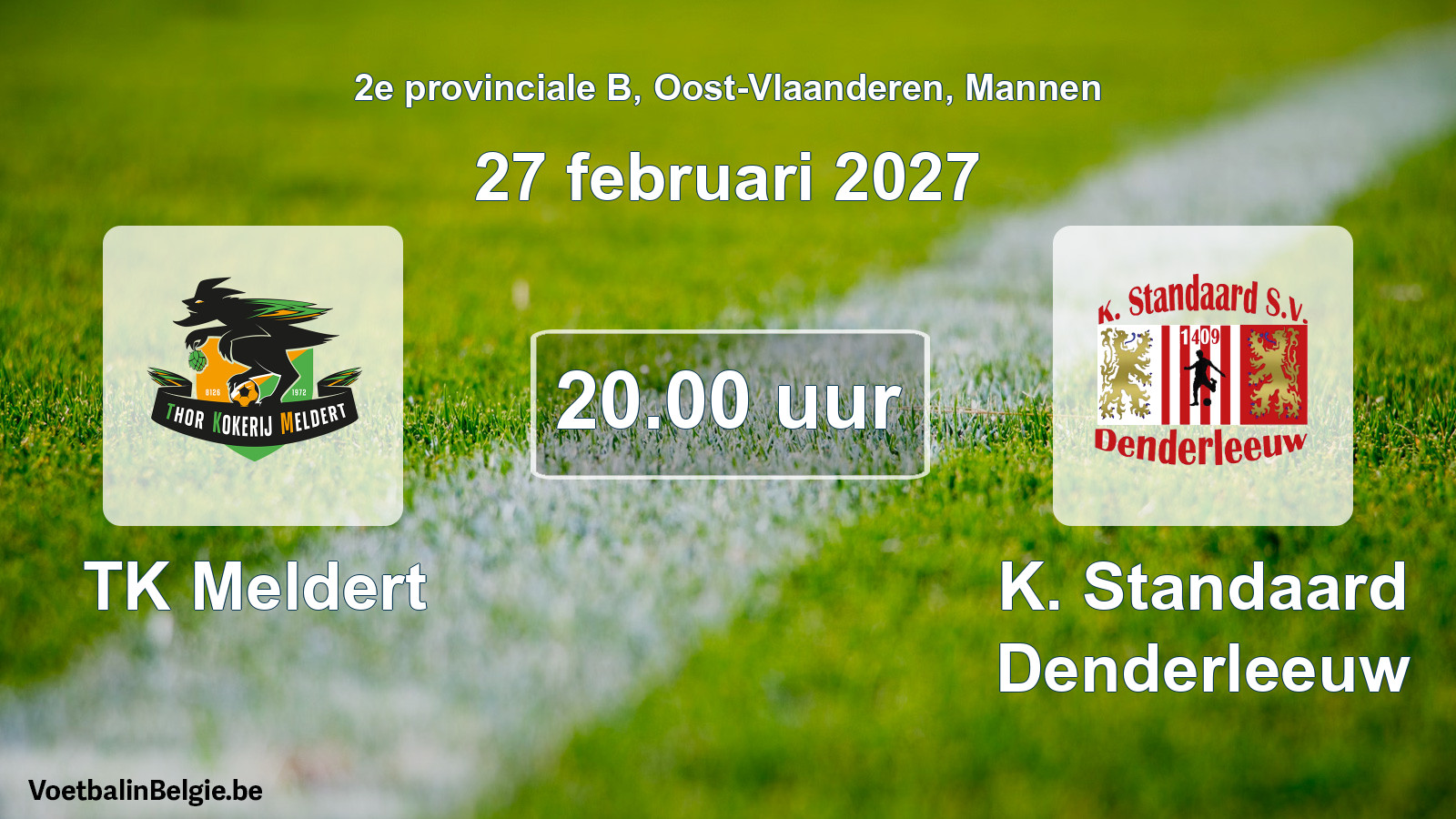 Geplande wedstrijd mannenvoetbal: TK Meldert - K. Standaard Denderleeuw (27 februari 2027)