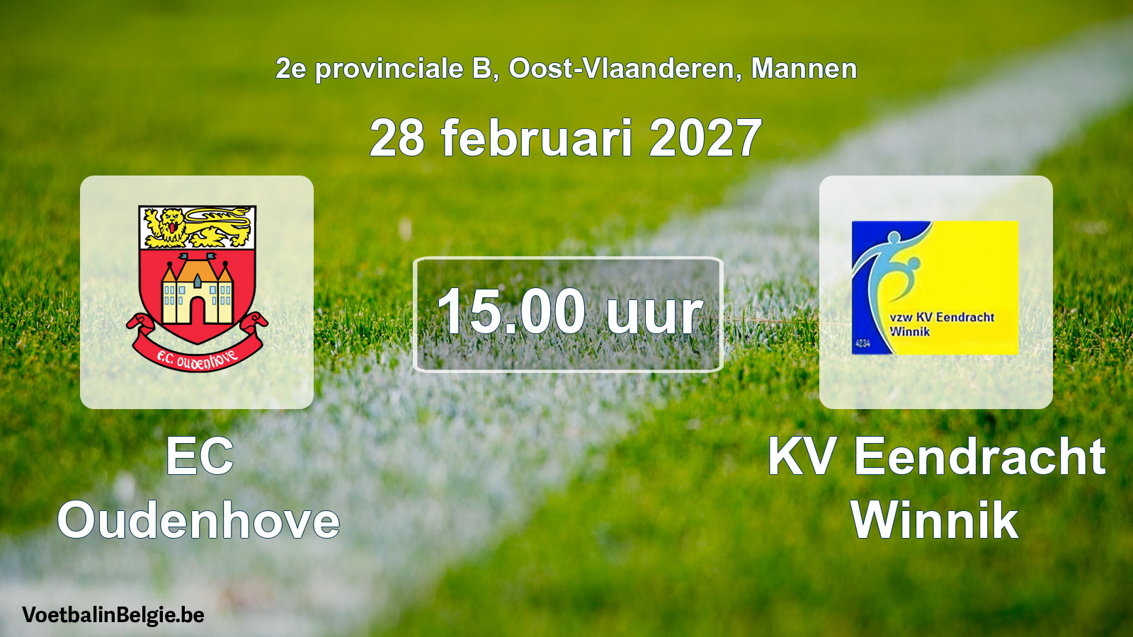 Geplande wedstrijd mannenvoetbal: EC Oudenhove - KV Eendracht Winnik (28 februari 2027)
