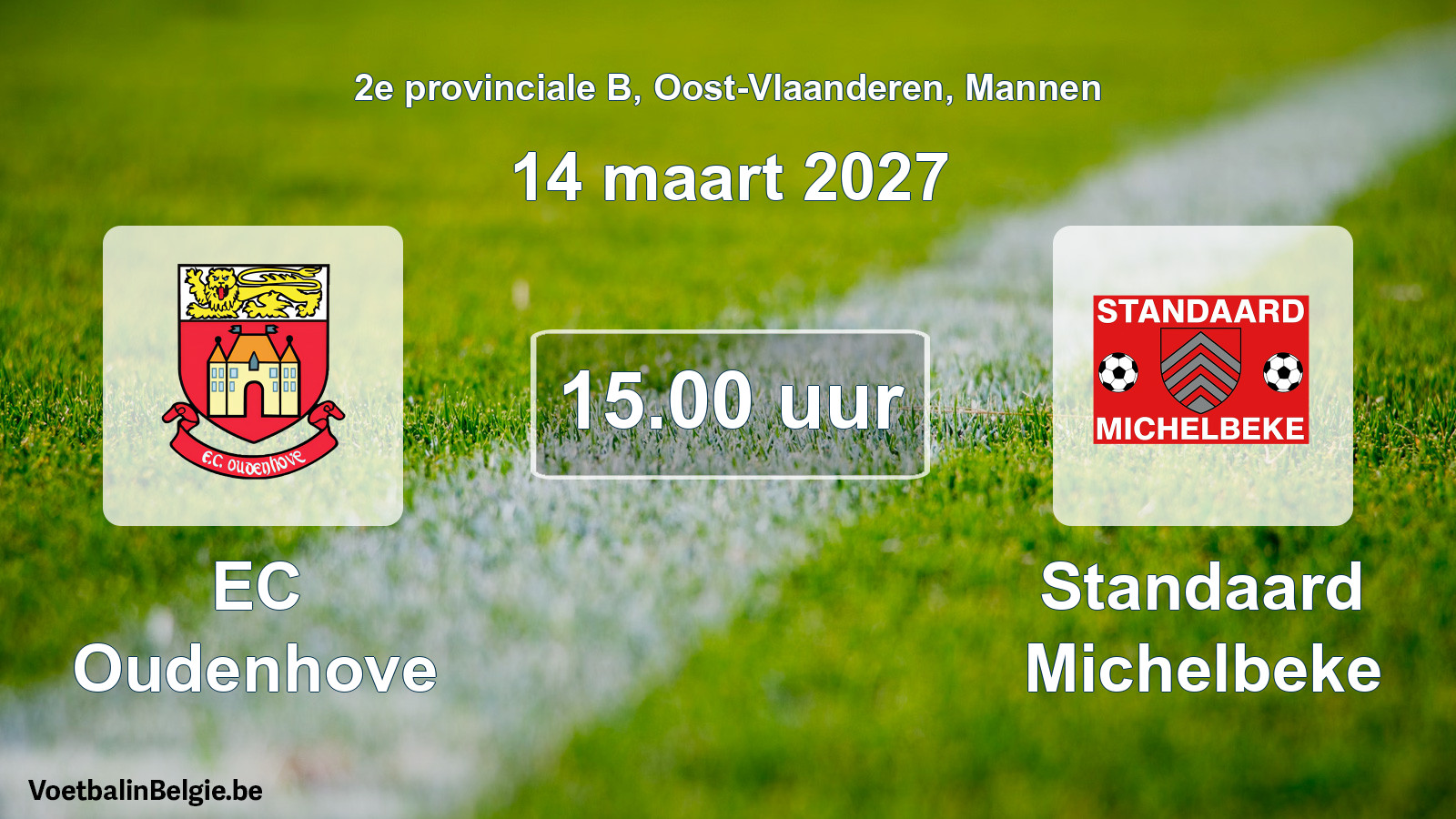 Geplande wedstrijd mannenvoetbal: EC Oudenhove - Standaard Michelbeke (14 maart 2027)