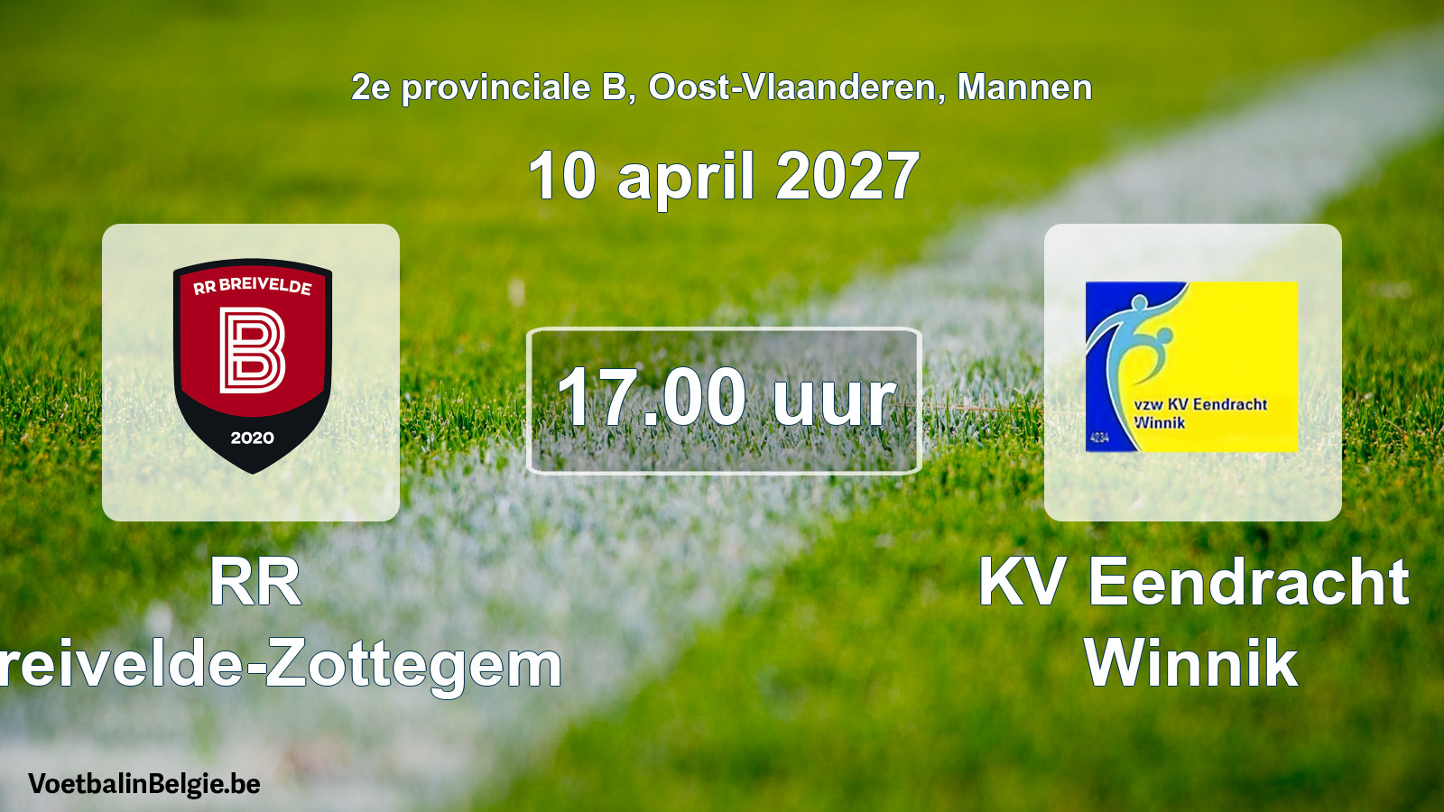 Match prévu football hommes: RR Breivelde-Zottegem - KV Eendracht Winnik (10 avril 2027)