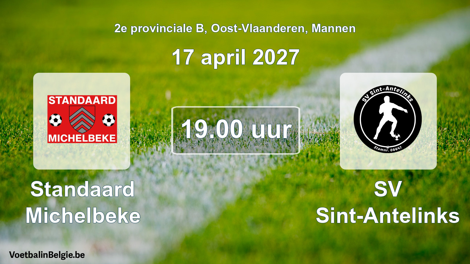 Geplande wedstrijd mannenvoetbal: Standaard Michelbeke - SV Sint-Antelinks (17 april 2027)