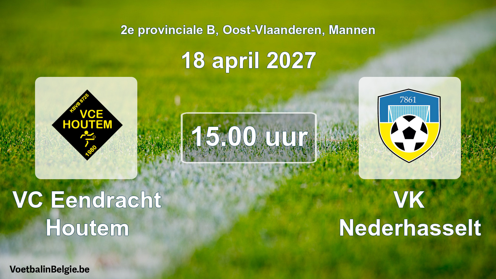 Geplande wedstrijd mannenvoetbal: VC Eendracht Houtem - VK Nederhasselt (18 april 2027)