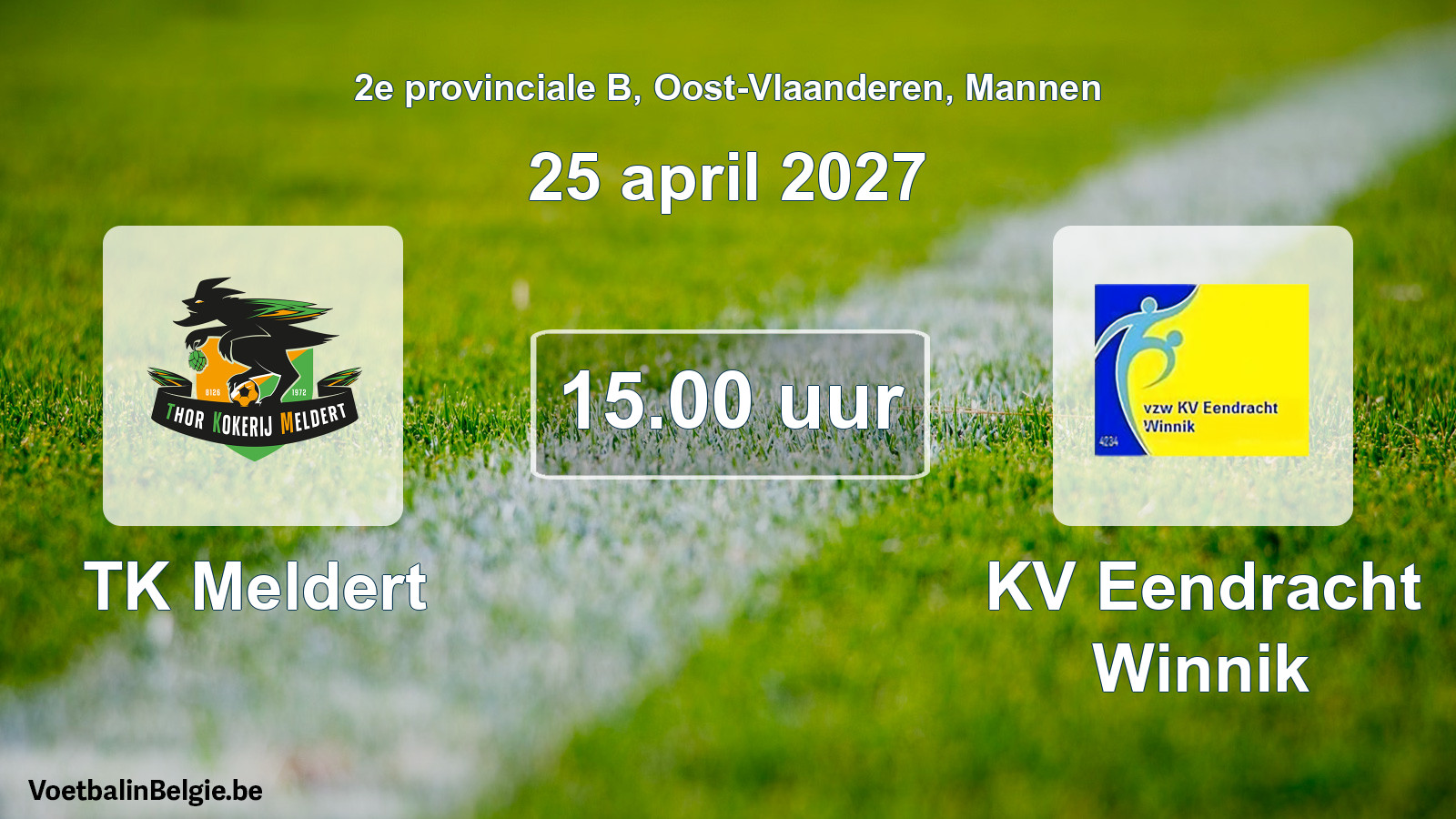Geplande wedstrijd mannenvoetbal: TK Meldert - KV Eendracht Winnik (25 april 2027)