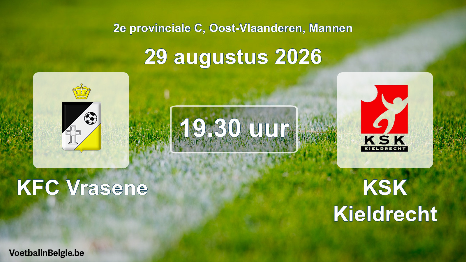 Geplande wedstrijd mannenvoetbal: KFC Vrasene - KSK Kieldrecht (29 augustus 2026)