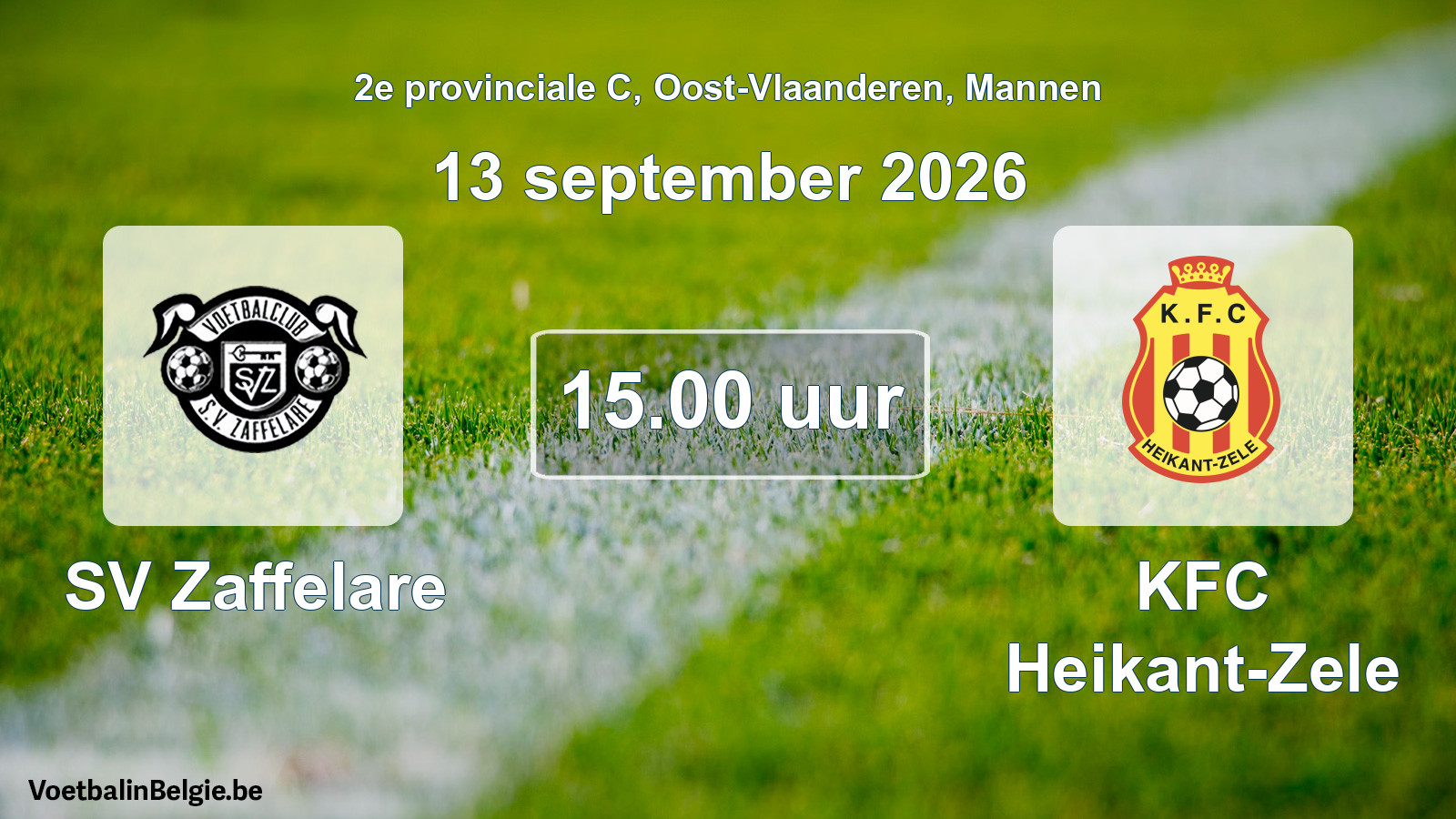 Geplande wedstrijd mannenvoetbal: SV Zaffelare - KFC Heikant-Zele (13 september 2026)