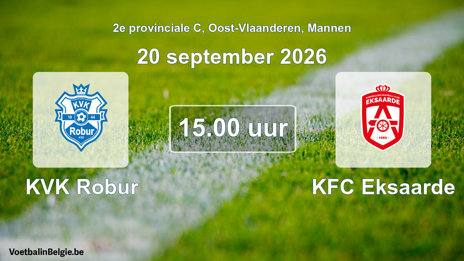 Geplande wedstrijd mannenvoetbal: KVK Robur - KFC Eksaarde (20 september 2026)