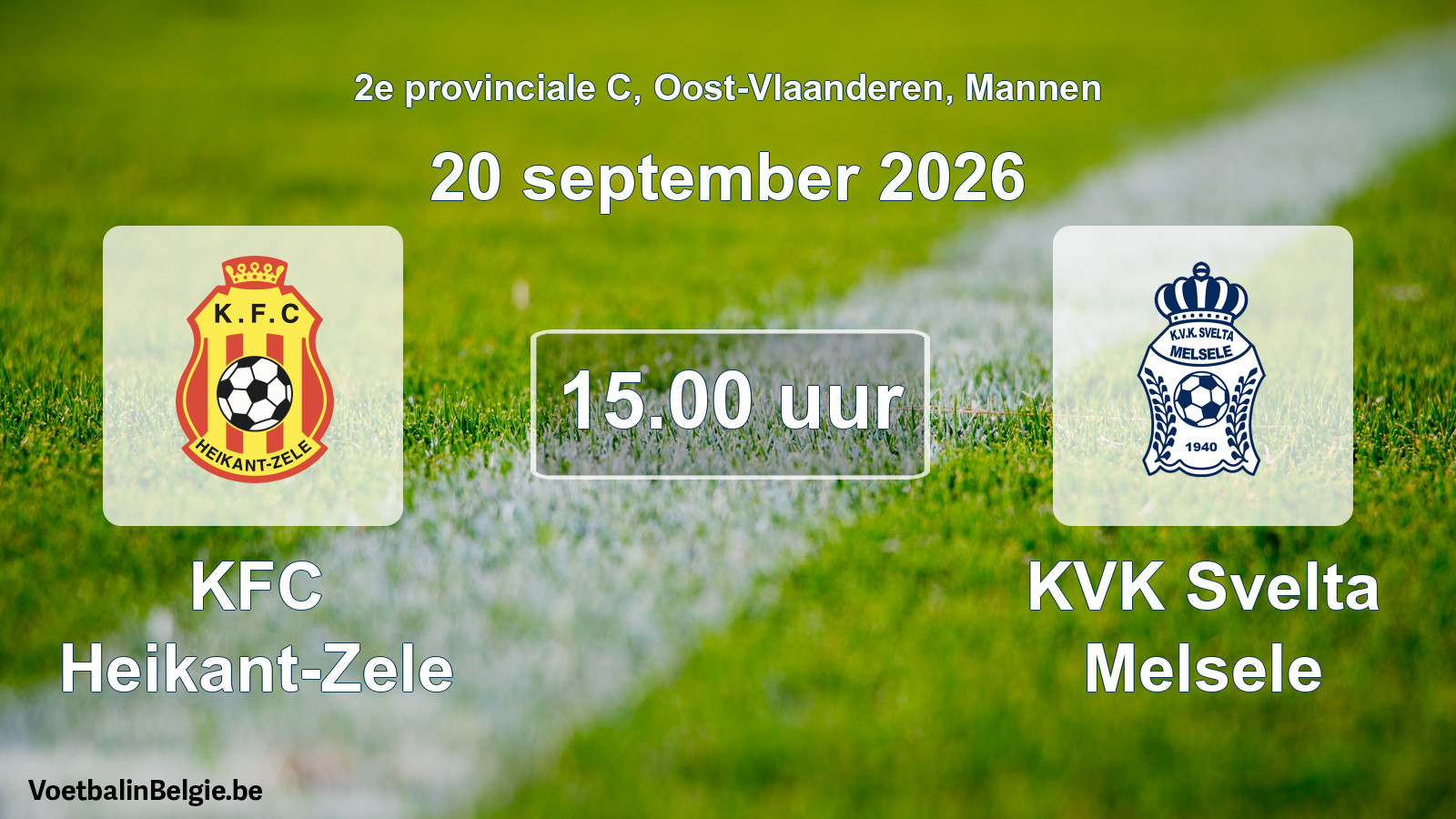 Geplande wedstrijd mannenvoetbal: KFC Heikant-Zele - KVK Svelta Melsele (20 september 2026)