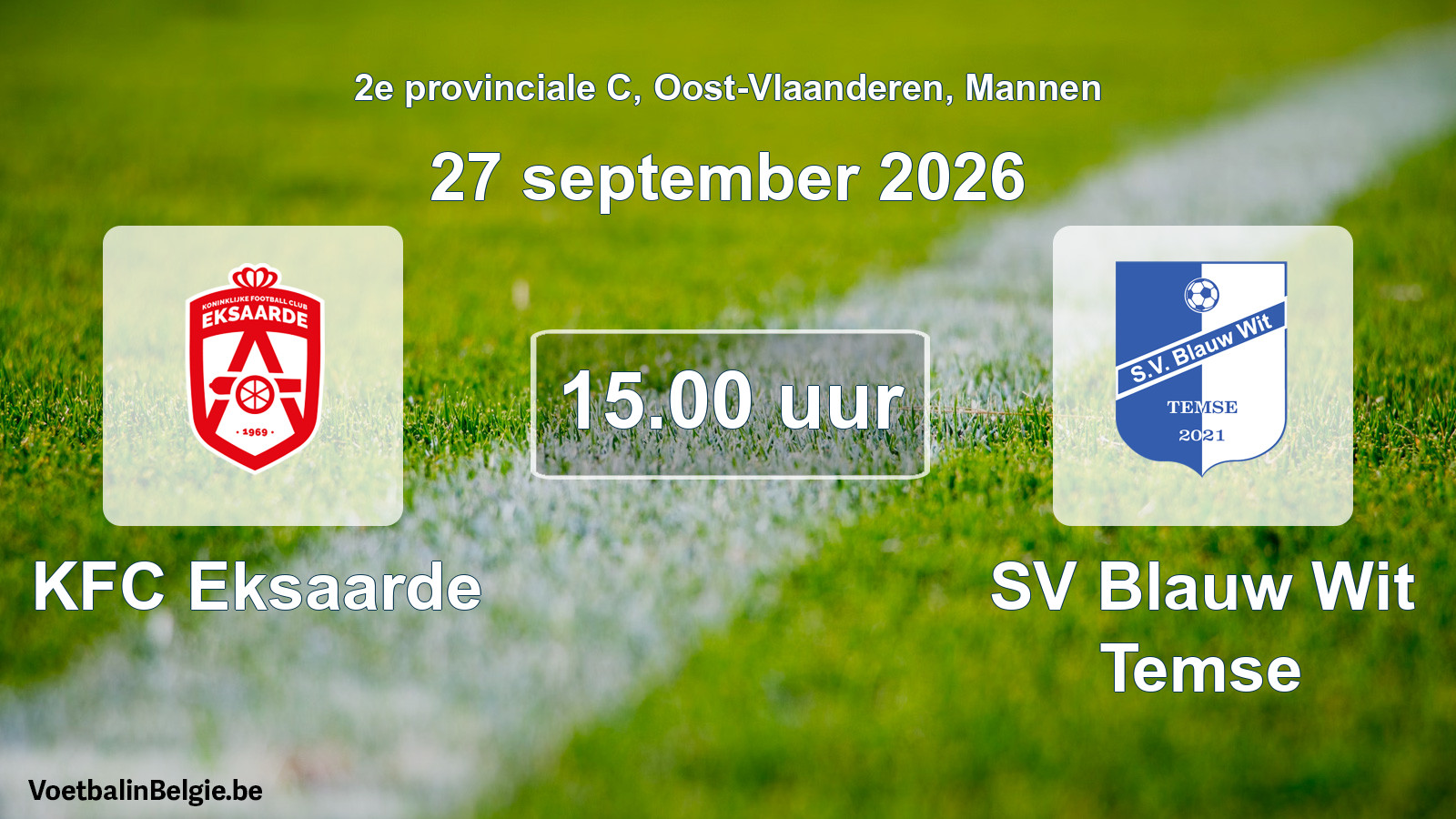 Geplande wedstrijd mannenvoetbal: KFC Eksaarde - SV Blauw Wit Temse (27 september 2026)