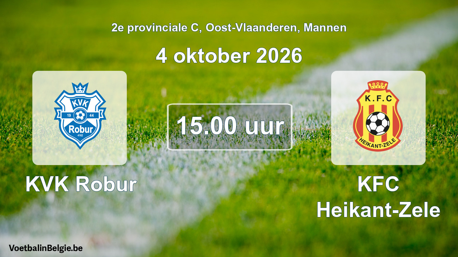 Geplande wedstrijd mannenvoetbal: KVK Robur - KFC Heikant-Zele (4 oktober 2026)