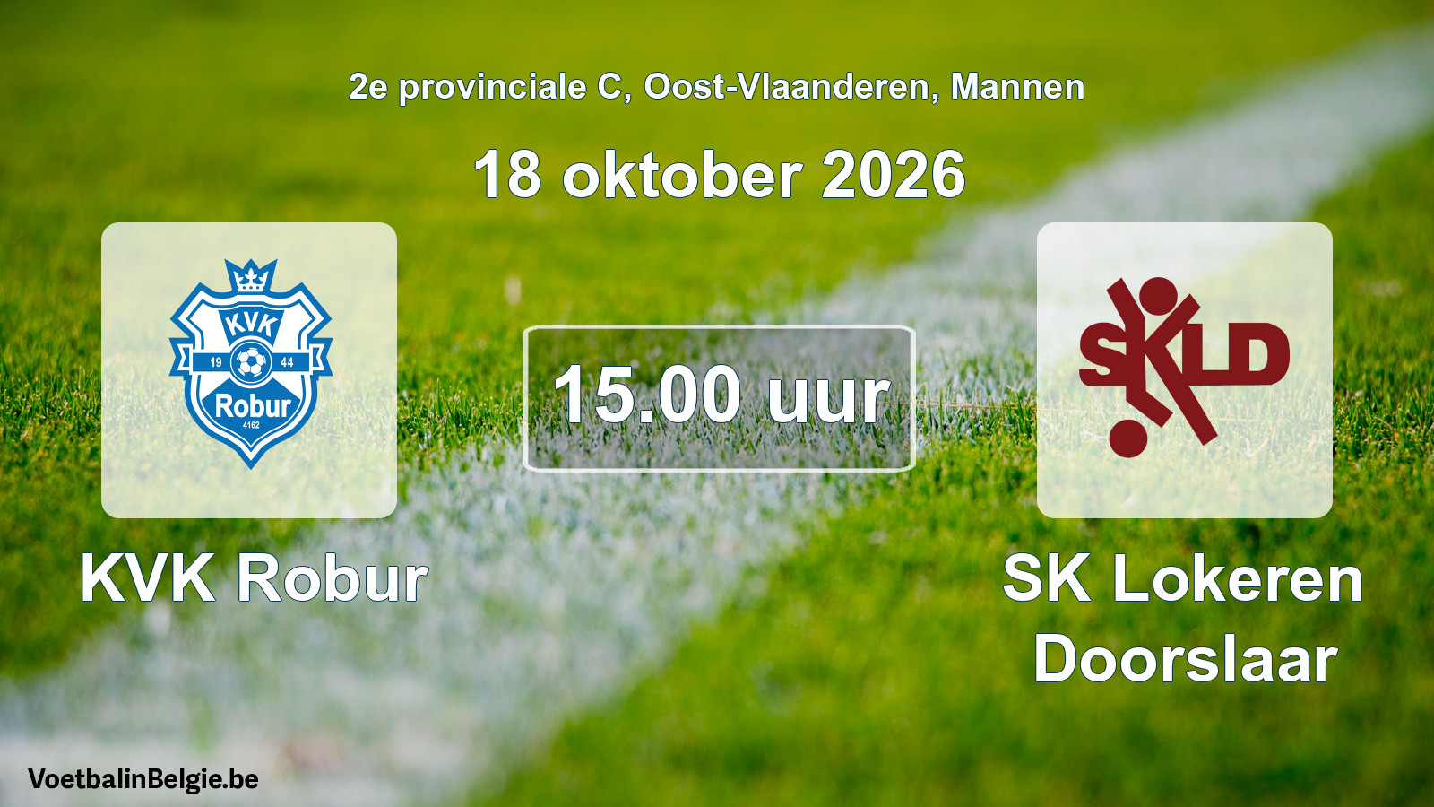 Geplande wedstrijd mannenvoetbal: KVK Robur - SK Lokeren Doorslaar (18 oktober 2026)
