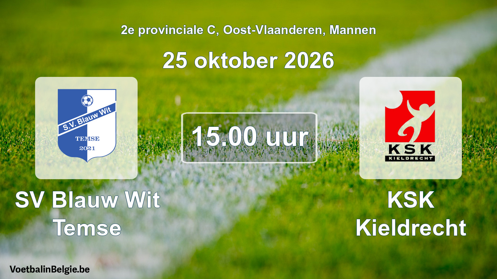 Geplande wedstrijd mannenvoetbal: SV Blauw Wit Temse - KSK Kieldrecht (25 oktober 2026)