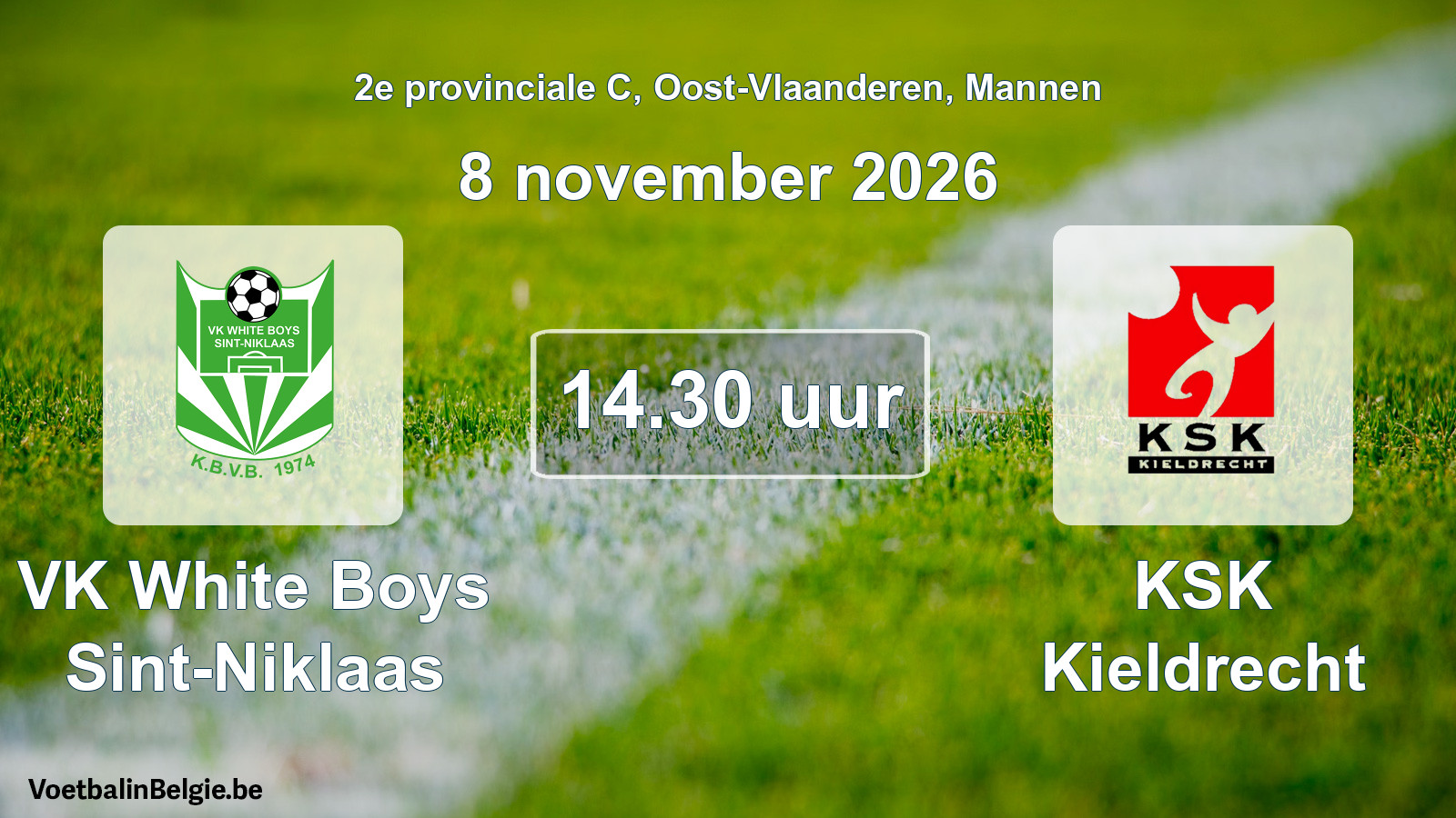Geplande wedstrijd mannenvoetbal: VK White Boys Sint-Niklaas - KSK Kieldrecht (8 november 2026)