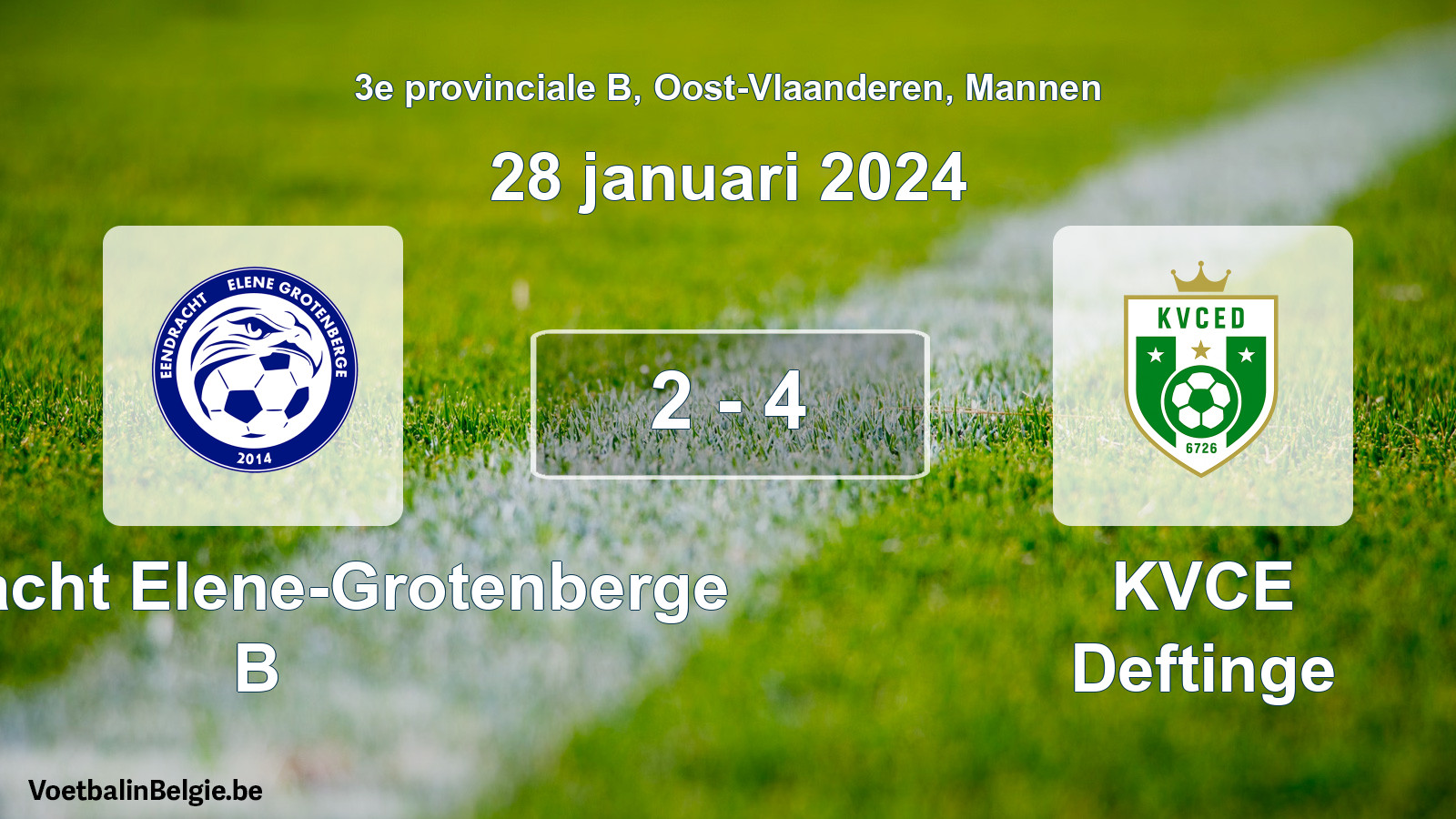 Gespeelde wedstrijd mannenvoetbal: Eendracht Elene-Grotenberge B - KVCE Deftinge 2 - 4 (28 januari 2024)