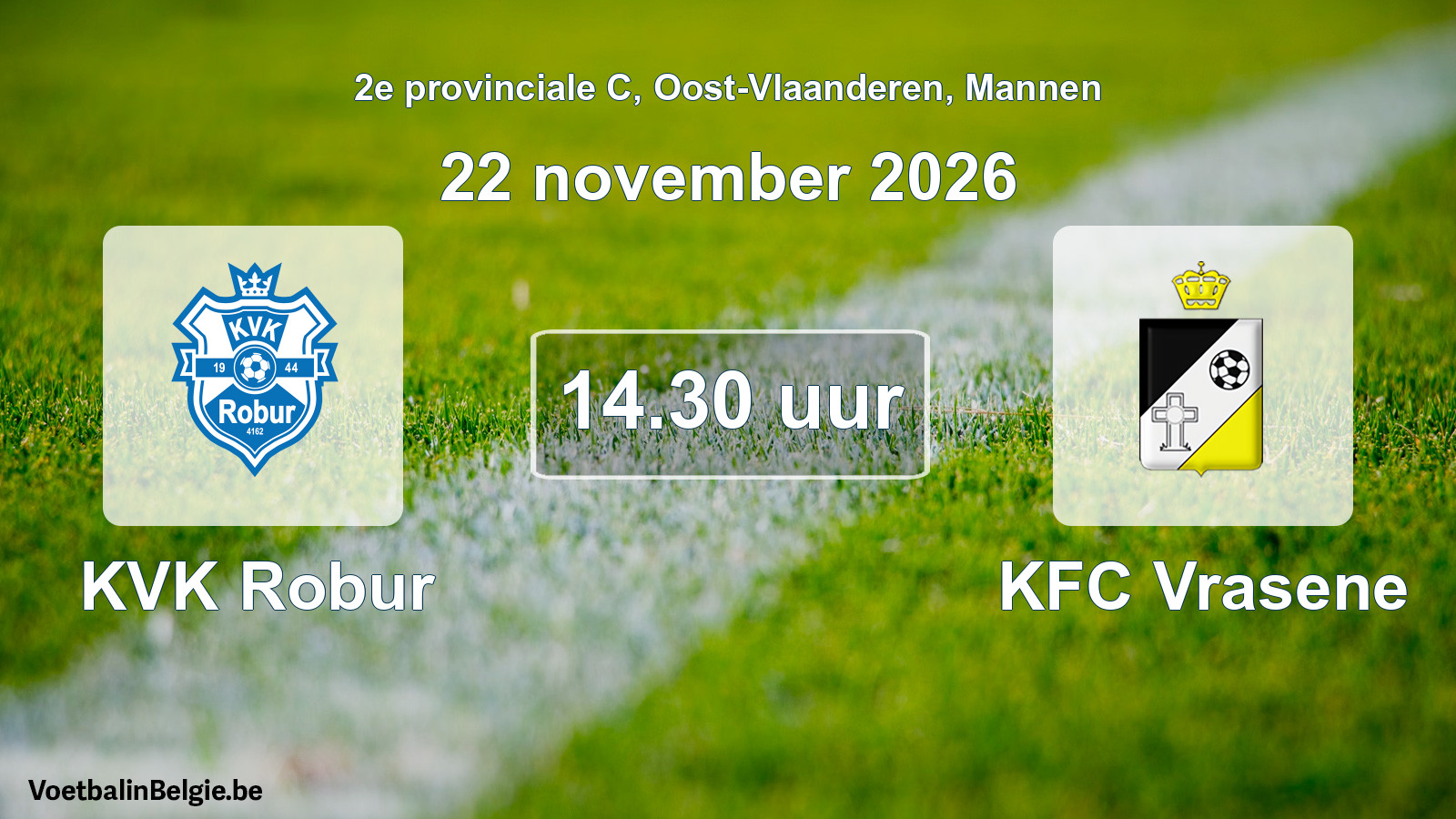 Geplande wedstrijd mannenvoetbal: KVK Robur - KFC Vrasene (22 november 2026)