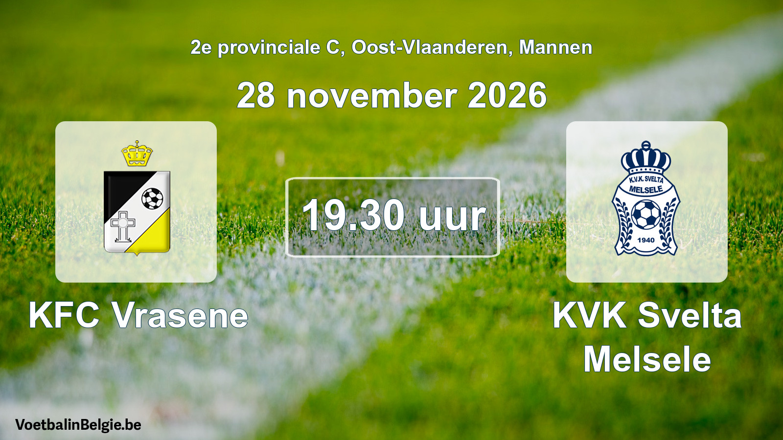 Geplande wedstrijd mannenvoetbal: KFC Vrasene - KVK Svelta Melsele (28 november 2026)