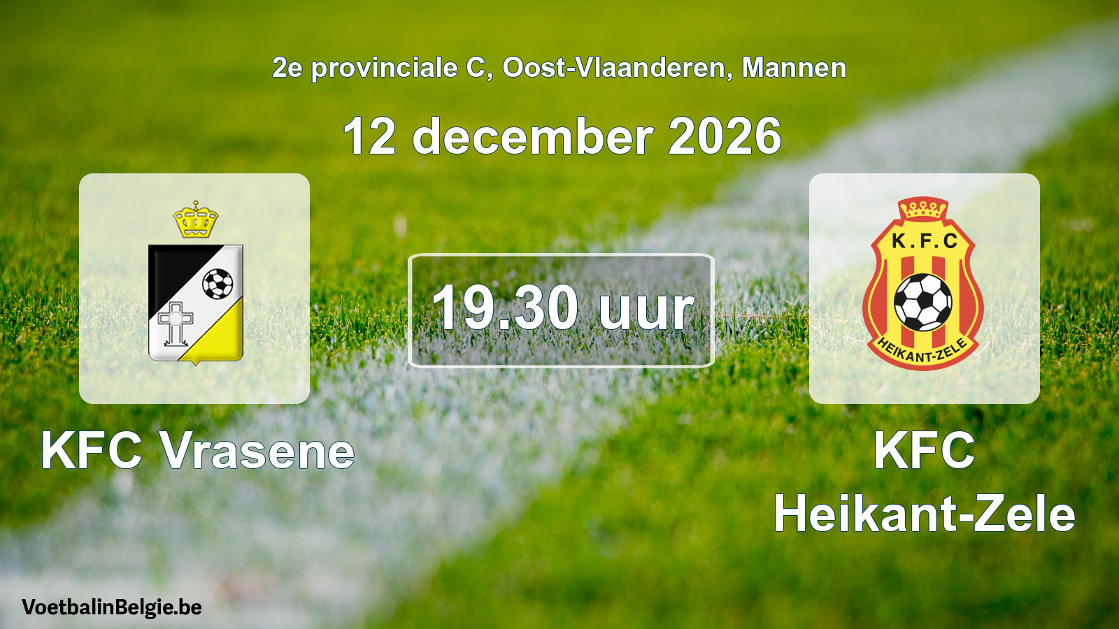 Geplande wedstrijd mannenvoetbal: KFC Vrasene - KFC Heikant-Zele (12 december 2026)