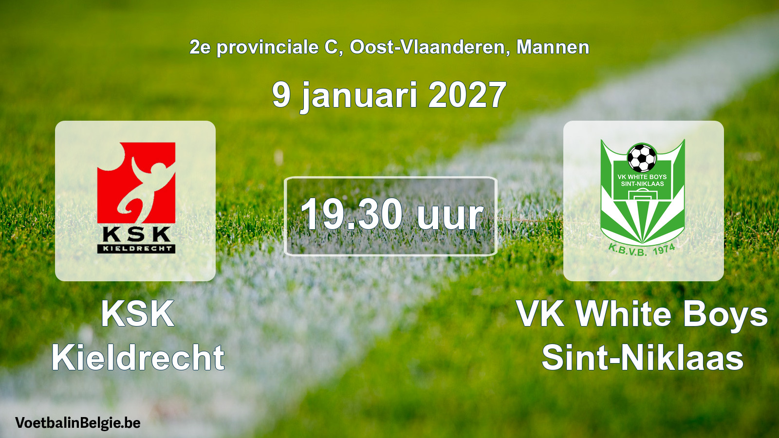 Geplande wedstrijd mannenvoetbal: KSK Kieldrecht - VK White Boys Sint-Niklaas (9 januari 2027)