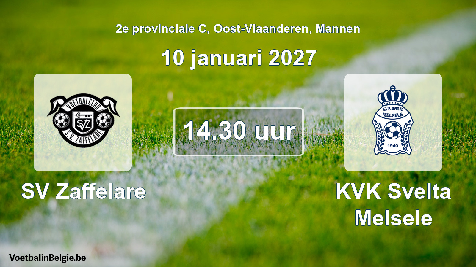 Geplande wedstrijd mannenvoetbal: SV Zaffelare - KVK Svelta Melsele (10 januari 2027)